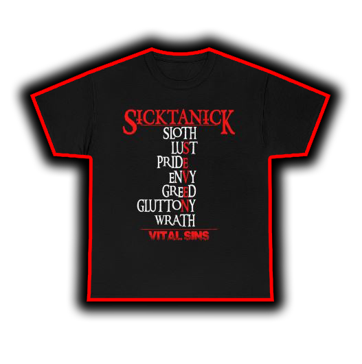 SickTanicK 7 Vital Sins T-Shirt